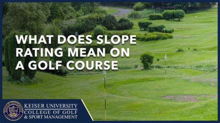 What does slope in golf mean?